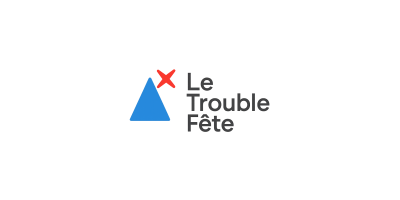 Le Trouble Fête